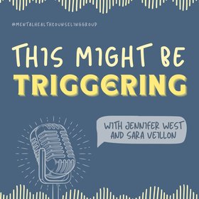 This Might Be Triggering podcast cover art